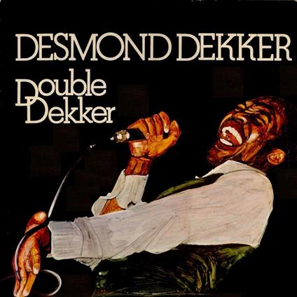 Double Dekker (Expanded Edition) - CD Audio di Desmond Dekker