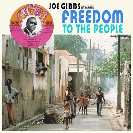 Joe Gibbs Presents Freedom to the People - CD Audio
