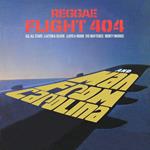 Reggae Flight 404 + Manfrom Carolina Two