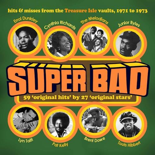 Super Bad! Hits & Rarities From The Treasure Isle Vaults 1971-1973 - CD Audio
