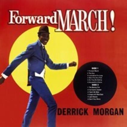 Forward March (Expanded Edition) - CD Audio di Derrick Morgan
