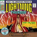 Niney The Observer Presents Lighthing & Thunder
