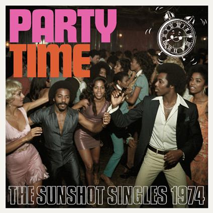 Party Time. The Sunshot Singles 1974 - CD Audio