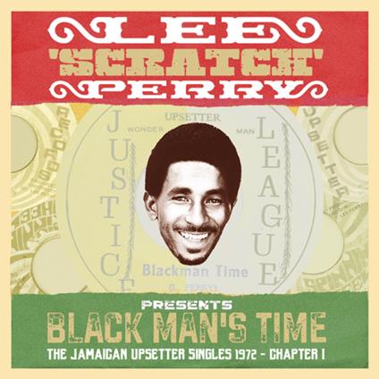 Lee Scratch Perry presents Black Man's Time The Jamaican Upsetters Singles 1972 Chapter 1 - CD Audio