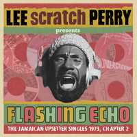 CD Flashing Echo Lee Scratch Perry presents Jungle Lion the Upsetter Singles 1973, Chapter 2 