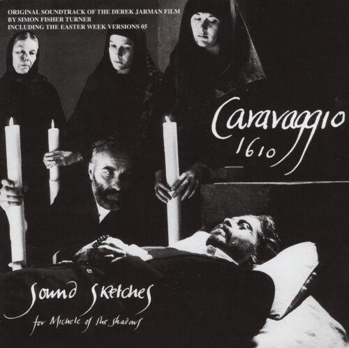 Caravaggio 1610 (Colonna sonora) - CD Audio di Simon Fisher Turner