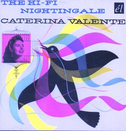 Hi-Fi Nightingale - CD Audio di Caterina Valente