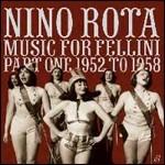Music for Fellini Part One 1952-1958 (Colonna sonora)
