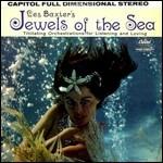 Jewels of the Sea - CD Audio di Les Baxter