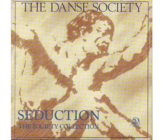 Seduction - CD Audio di Danse Society