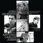 And the Stylists of Bossa Nova Sing Antonio Carlos Jobim