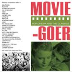 Movie Goer. Pop Cinema and the Classics