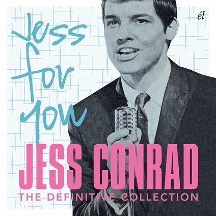 Jess for You. The Definitive Collection - CD Audio di Jess Conrad