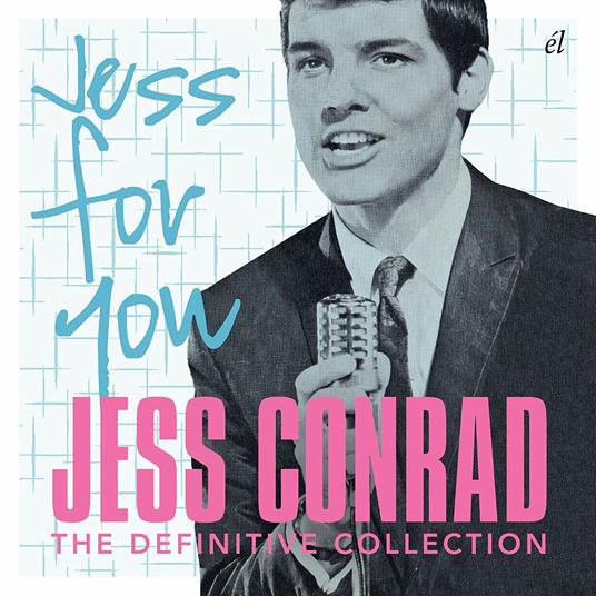 Jess for You. The Definitive Collection - CD Audio di Jess Conrad