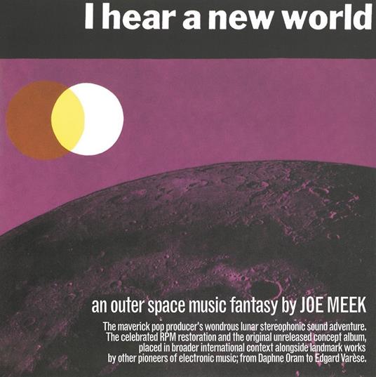 I Hear a New World - CD Audio di Joe Meek