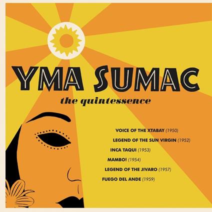 Quintessence - CD Audio di Yma Sumac