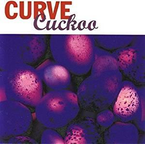 Cuckoo - Vinile LP di Curve