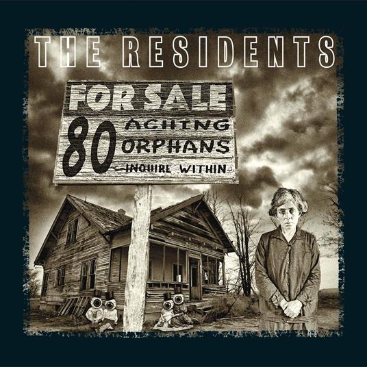 80 Aching Orphans. 45 Years of the Residents - CD Audio di The Residents
