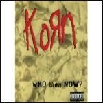 Korn. Who Then Now? (DVD)