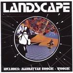 Landscape - Manhattan Boogie Woogie - CD Audio di Landscape