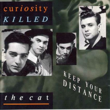 Keep Your Distance ( + Bonus Tracks) - CD Audio di Curiosity Killed the Cat