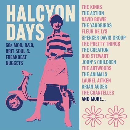 Halcyon Days. 60s Mod, R&B, Brit Soul & Freakbeat Nuggets - CD Audio