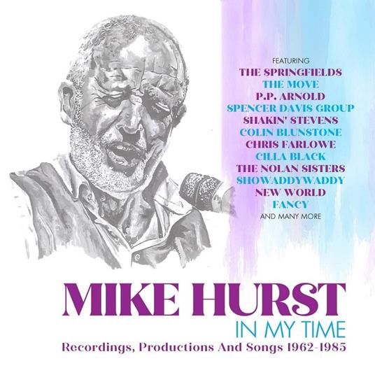 In My Time, Recordings, Productions and... - CD Audio di Mike Hurst