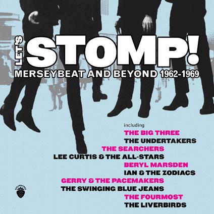 Let's Stomp! Merseybeatand Beyond 1962-1969 - CD Audio