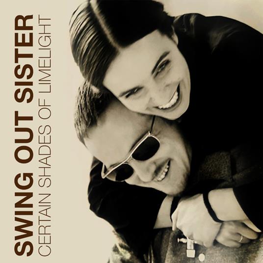 Certain Shades Of Limelight - CD Audio di Swing Out Sister