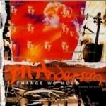 Change We Must - CD Audio di Jon Anderson