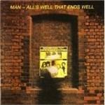 All's Well That Ends Well - CD Audio di Man