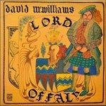 Lord Offaly - CD Audio di David McWilliams