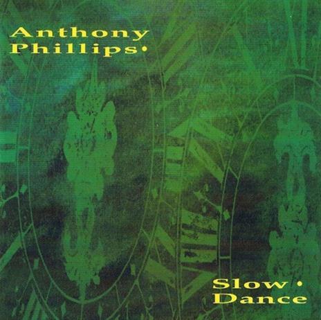 Slow Dance (Digipack) - CD Audio + DVD di Anthony Phillips