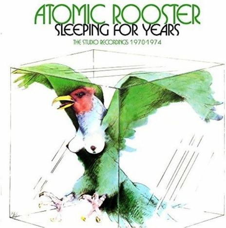 Sleeping for Years Recordings 1970-1974 - CD Audio di Atomic Rooster