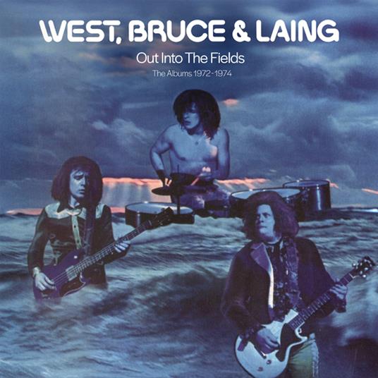 Out In The Fields - The Albums 1972-1974 - CD Audio di West - Bruce & Laing
