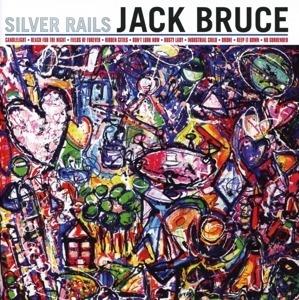 Silver Rails - CD Audio di Jack Bruce