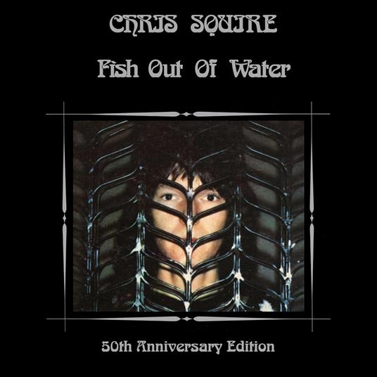 Fish Out Water (The 50th Anniversary Remix Edition) - CD Audio di Chris Squire