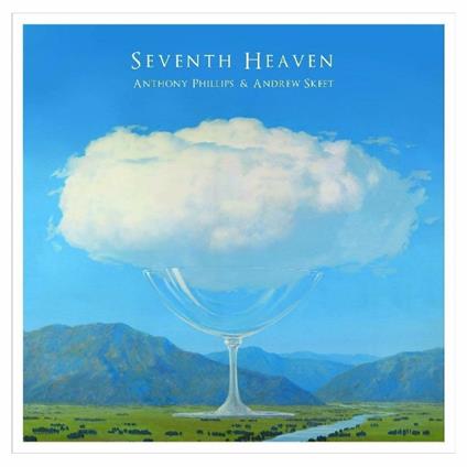 Seventh Heaven - CD Audio + DVD di Anthony Phillips,Andrew Skeet