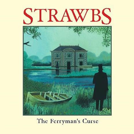 The Ferryman's Curse - CD Audio di Strawbs