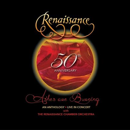 50th Anniversary - Ashes Are Burning - CD Audio + DVD + Blu-ray di Renaissance