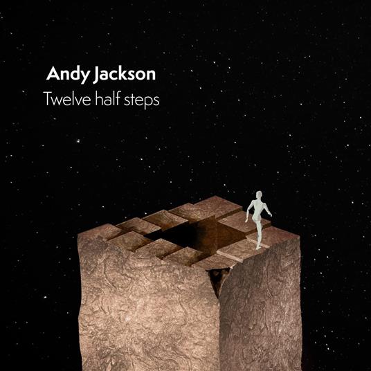 Twelve Half Steps - CD Audio di Andy Jackson