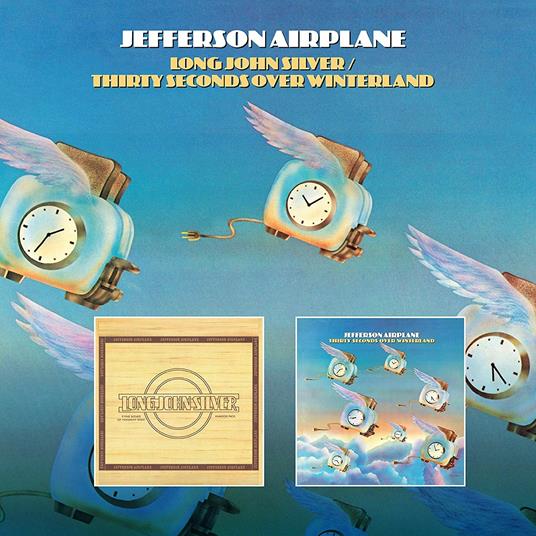 Long John Silver - Thirty Seconds Over Winterland - CD Audio di Jefferson Airplane