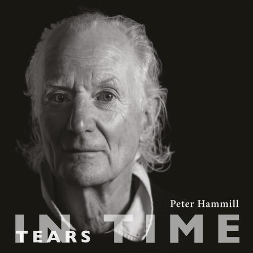 Tears In Time - CD Audio di Peter Hammill