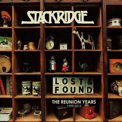 Lost And Found. The Reunion Years 1999- - CD Audio di Stackridge
