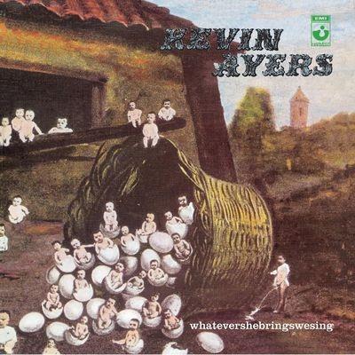 Whatevershebringswesing - Vinile LP di Kevin Ayers