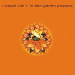 In Den Garten Pharaos - Vinile LP di Popol Vuh
