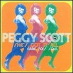 She's Got it All. Rare 70's Soul - CD Audio di Peggy Scott