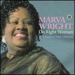 Do Right Woman - CD Audio di Marva Wright