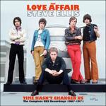 Time Hasn't Changed Us - CD Audio di Steve Ellis,Love Affair