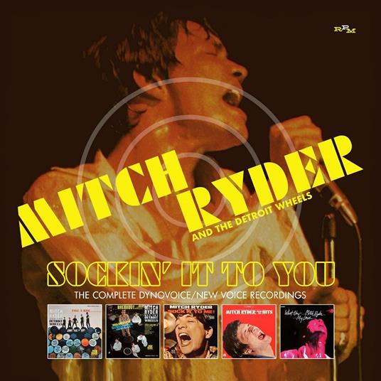 Sockin it to You. The Complete Dynovoic-New Voice Recordings - CD Audio di Mitch Ryder & the Detroit Wheels